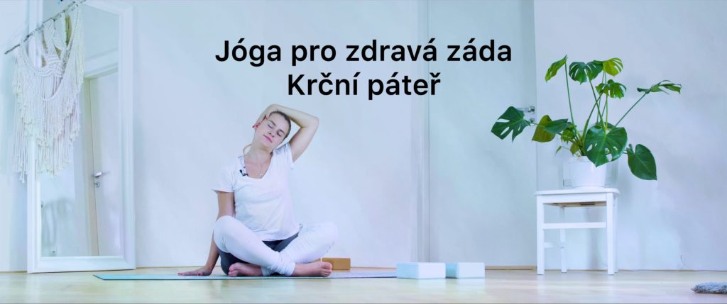 Jóga pro zdravá záda - krční páteř